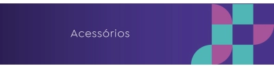 Acessórios